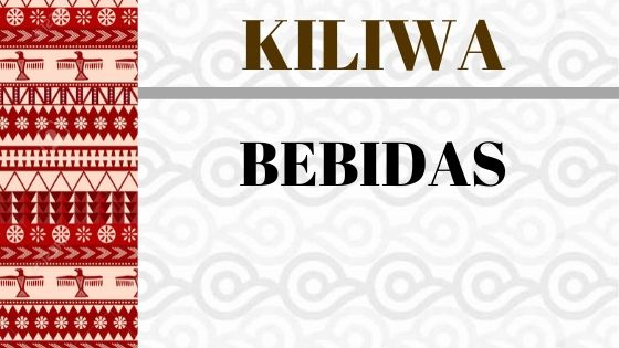 KILIWA-BEBIDAS-VOCABULARIO
