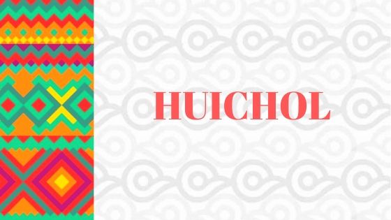 Huichol - Lengua Indígena