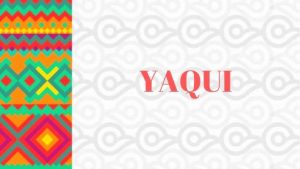 Yaqui - Lengua Indígena