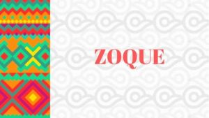 Zoque -Lengua Indígena